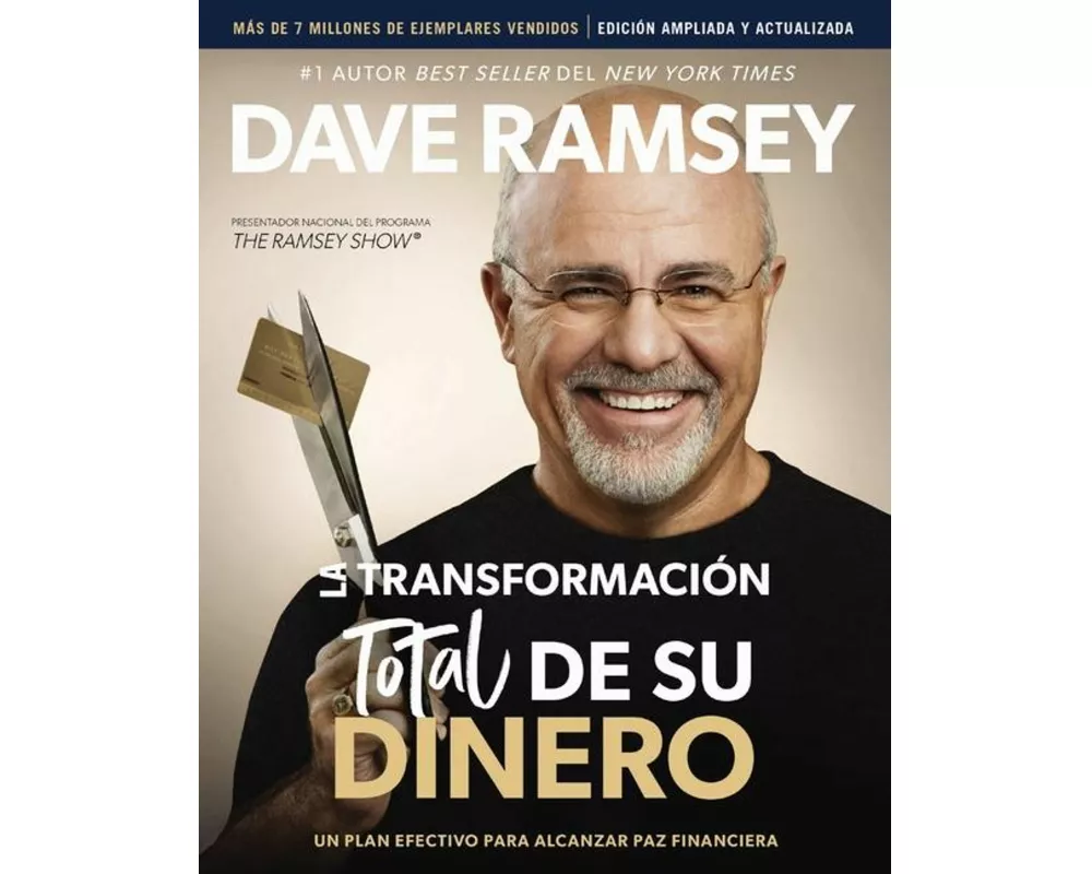 La transformación total de su dinero Actualizada y Ampliada
