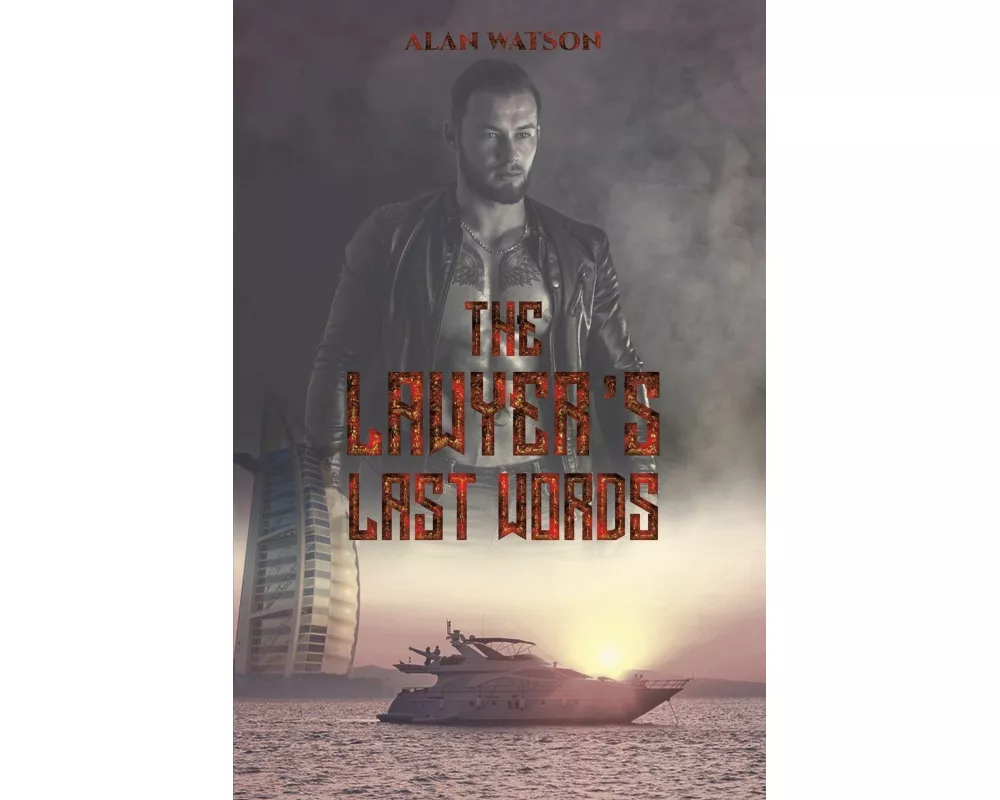 The Lawyer's Last Words