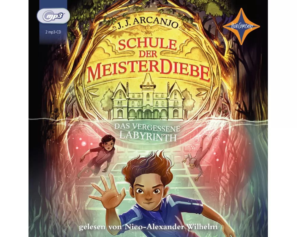 Schule der Meisterdiebe - Das vergessene Labyrinth