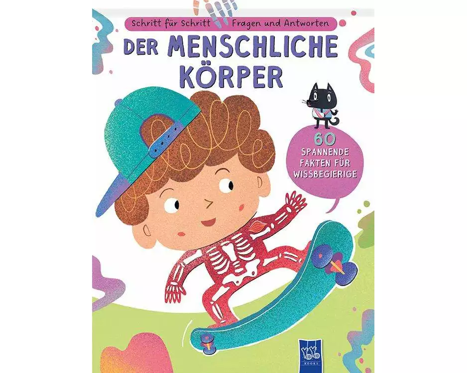 Schritt für Schritt - Fragen und Antworten: Der menschliche Körper