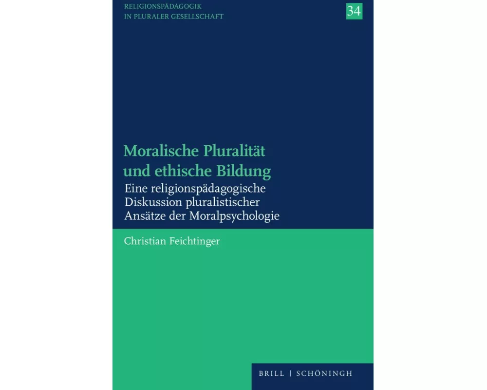 Moralische Pluralität und ethische Bildung
