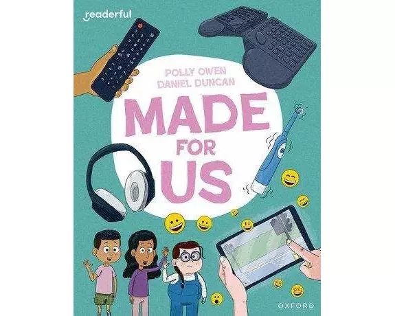 Readerful Independent Library: Oxford Reading Level 11: Made for Us