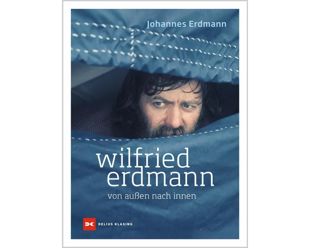 Wilfried Erdmann - Von außen nach innen