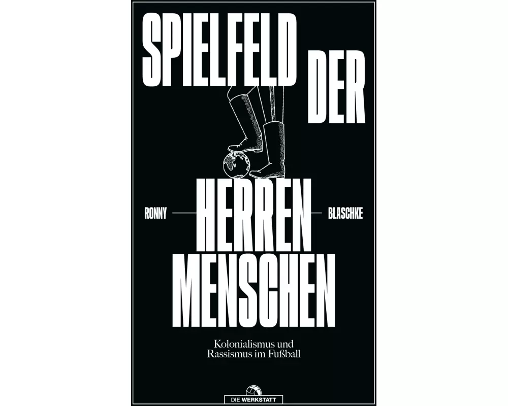 Spielfeld der Herrenmenschen