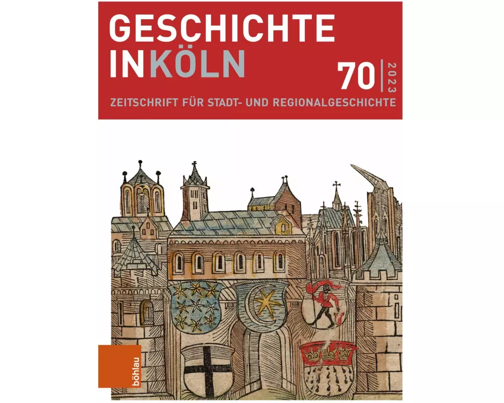 Geschichte in Köln 70 (2023)