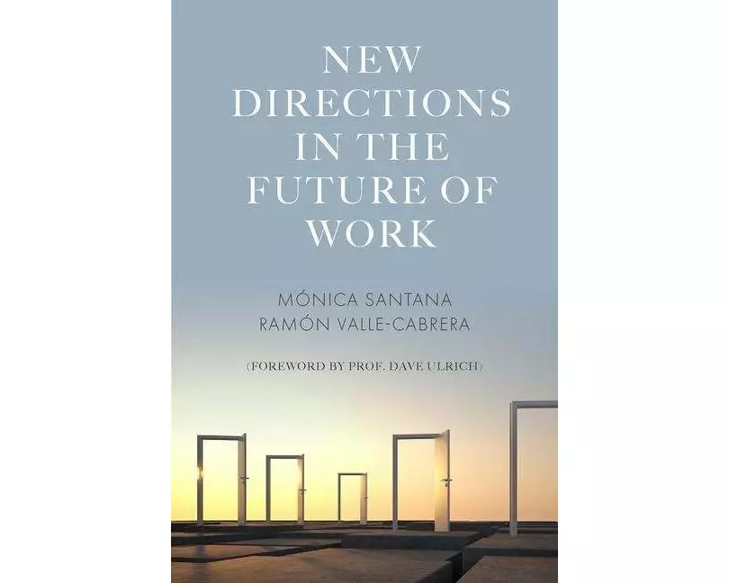 New Directions in the Future of Work