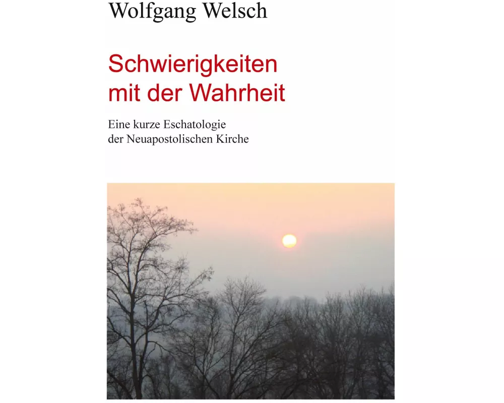 Schwierigkeiten mit der Wahrheit