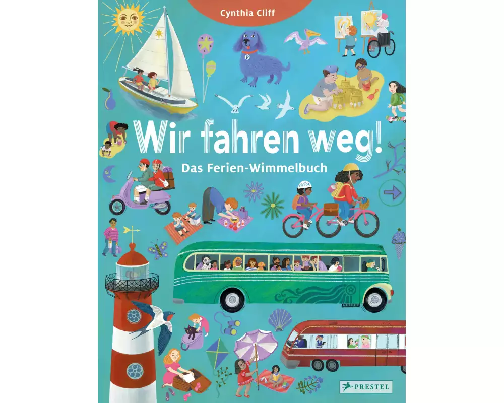 Wir fahren weg! Das Ferien-Wimmelbuch