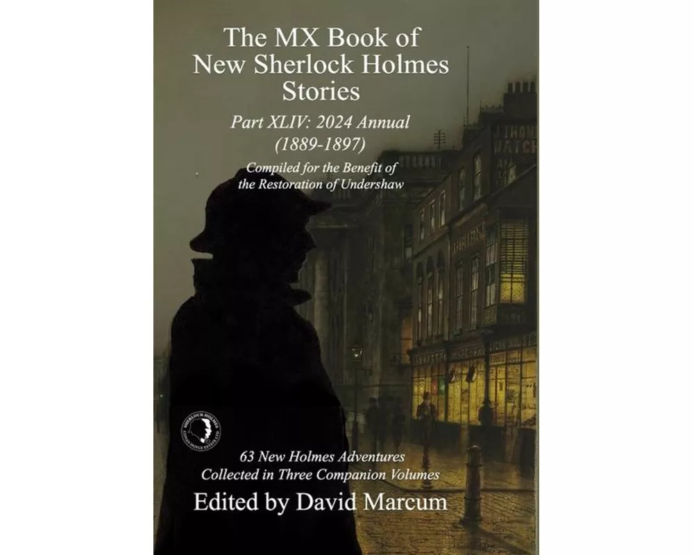 The MX Book of New Sherlock Holmes Stories Part XLIV