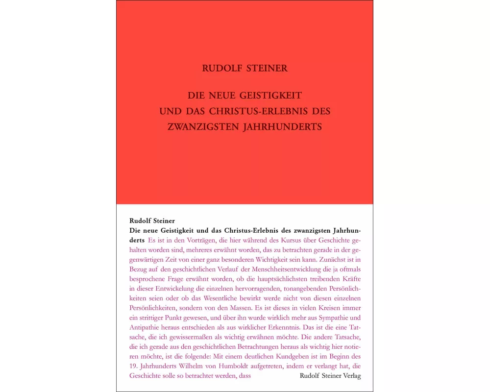 Die neue Geistigkeit und das Christus-Erlebnis des zwanzigsten Jahrhunderts