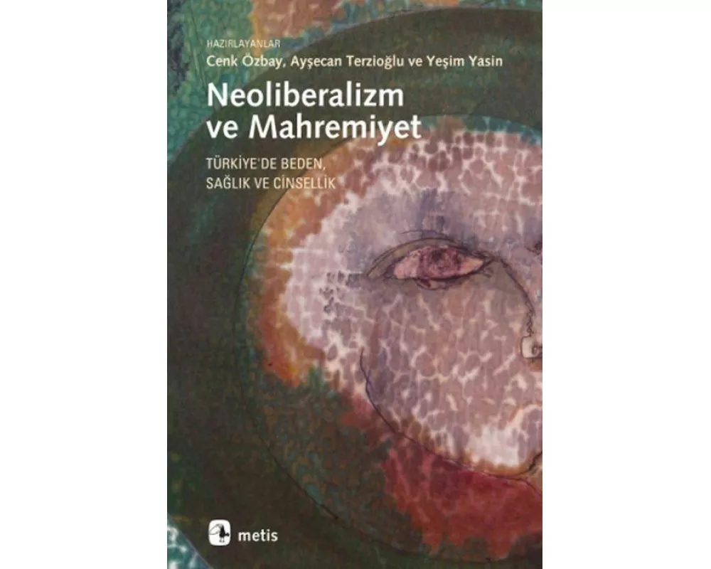 Neoliberalizm ve Mahremiyet