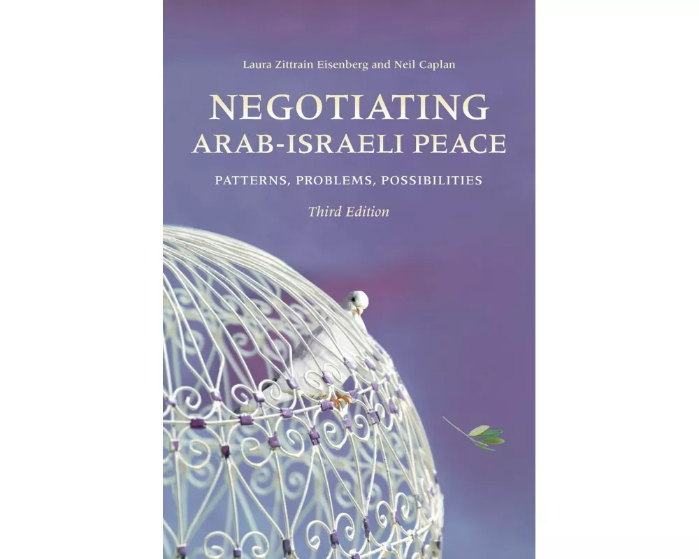 Negotiating Arab-Israeli Peace