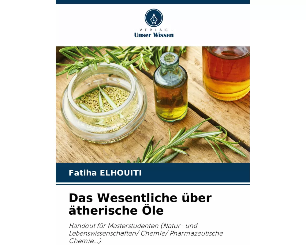 Das Wesentliche über ätherische Öle