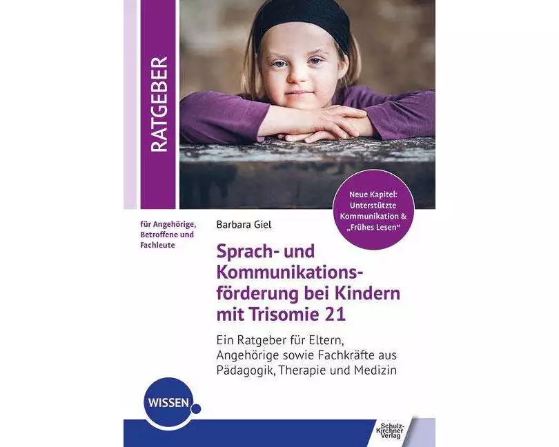 Sprach- und Kommunikationsförderung bei Kindern mit Trisomie 21