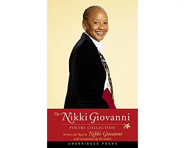 The Nikki Giovanni Poetry Collection