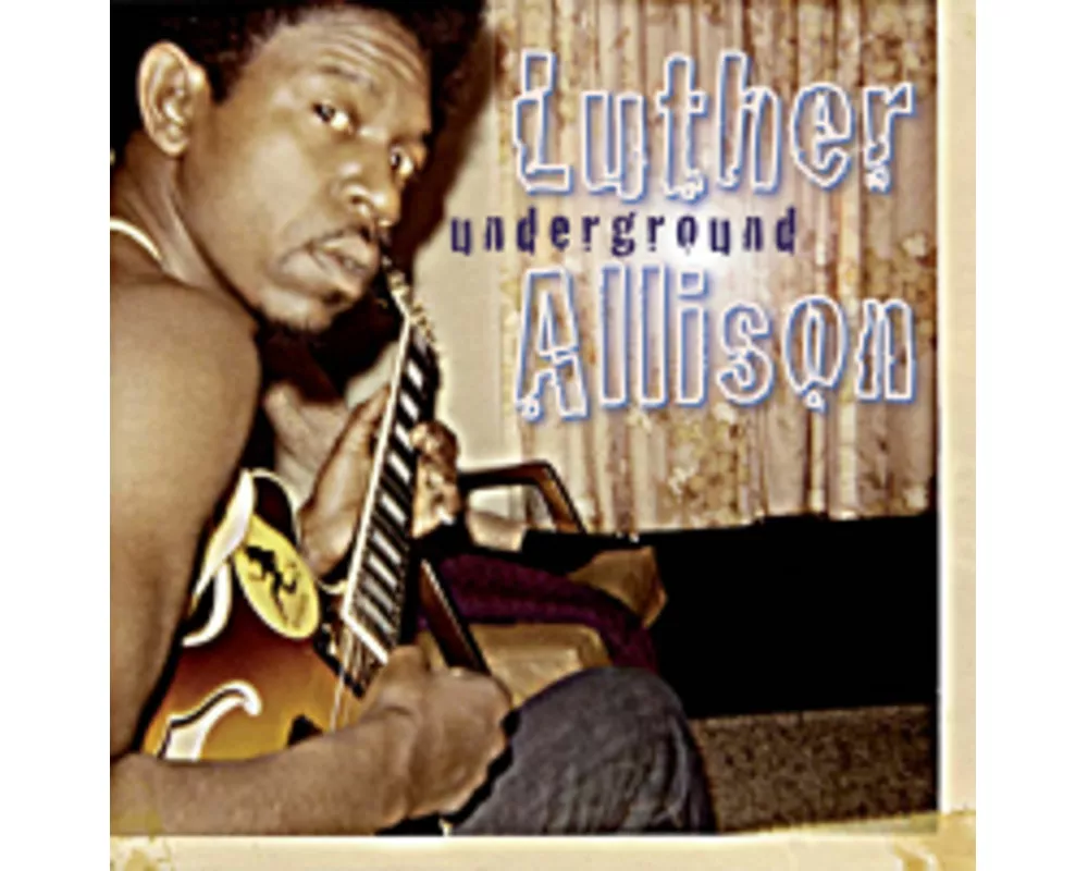 Allison,Luther-Underground