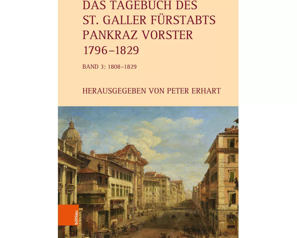 Das Tagebuch des St. Galler Fürstabts Pankraz Vorster 1796