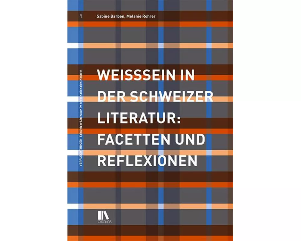 Weisssein in der Schweizer Literatur