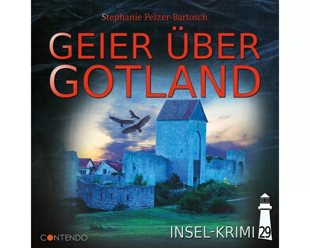 Insel-Krimi 29 - Geier Über Gotland