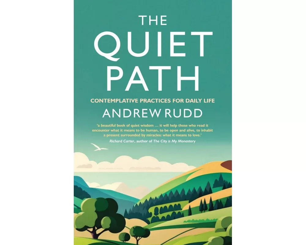 The Quiet Path