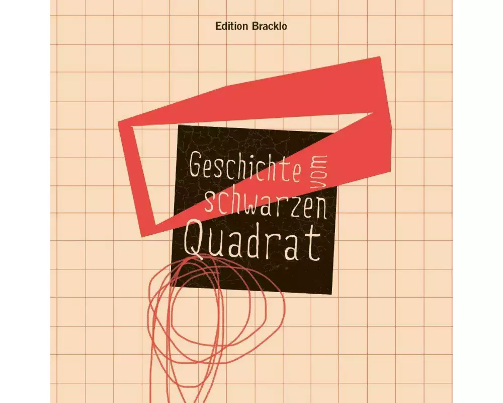Geschichte vom schwarzen Quadrat