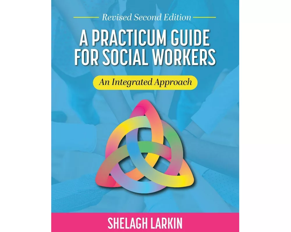 A Practicum Guide for Social Workers