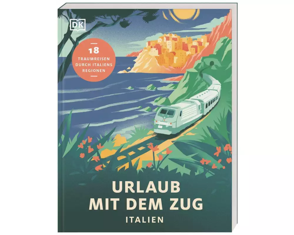 Urlaub mit dem Zug: Italien