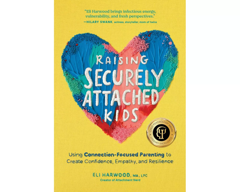 Raising Securely Attached Kids