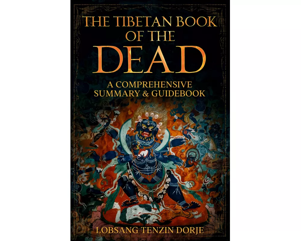 The Tibetan Book of the Dead