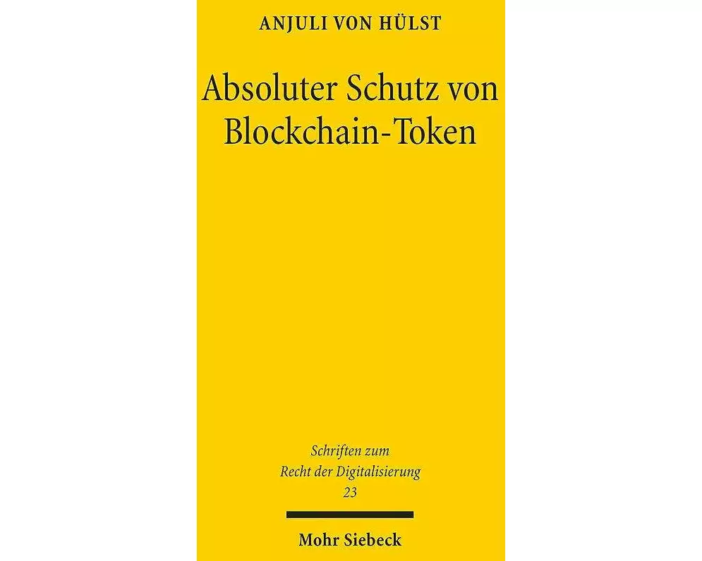 Absoluter Schutz von Blockchain-Token