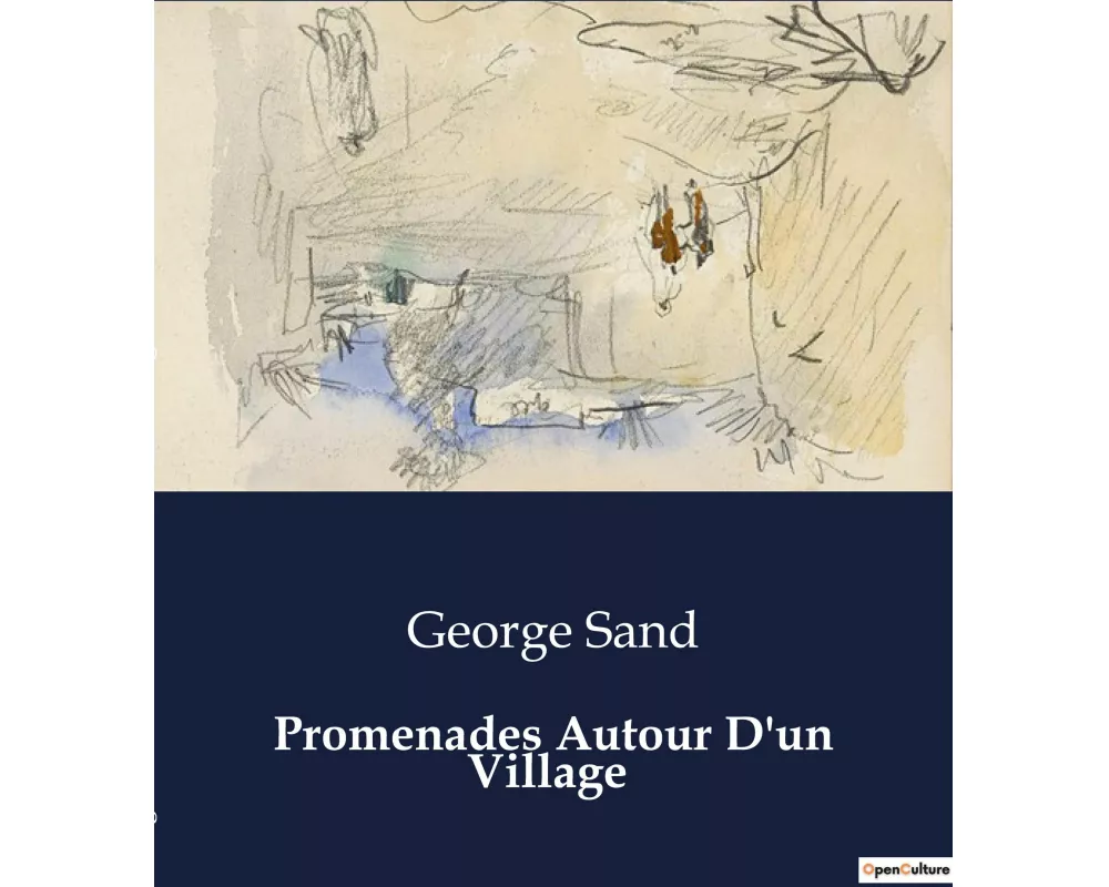 Promenades Autour D'un Village