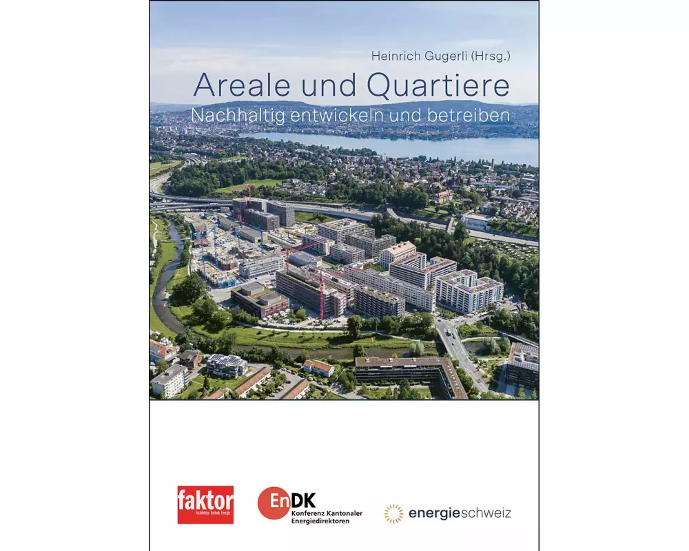 Areale und Quartiere