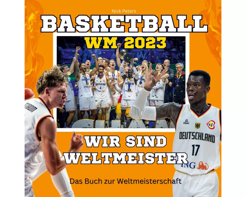 Basketball-WM 2023 - Wir sind Weltmeister
