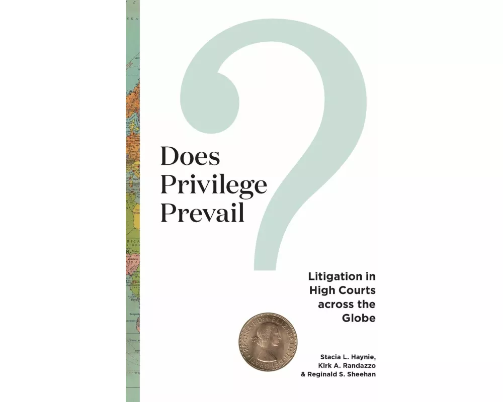 Does Privilege Prevail?
