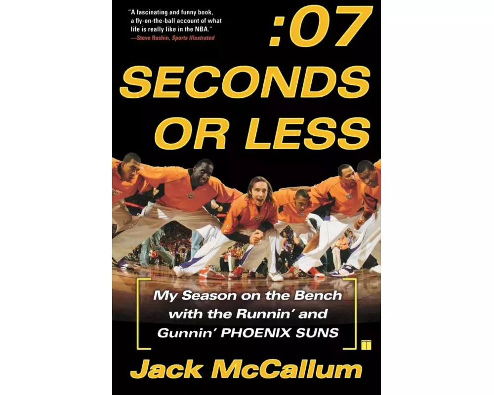 Seven Seconds or Less