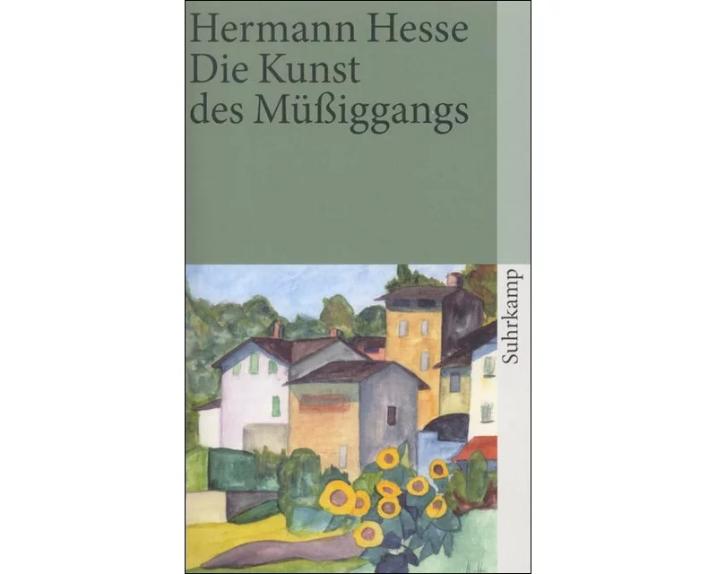 Die Kunst des Müßiggangs