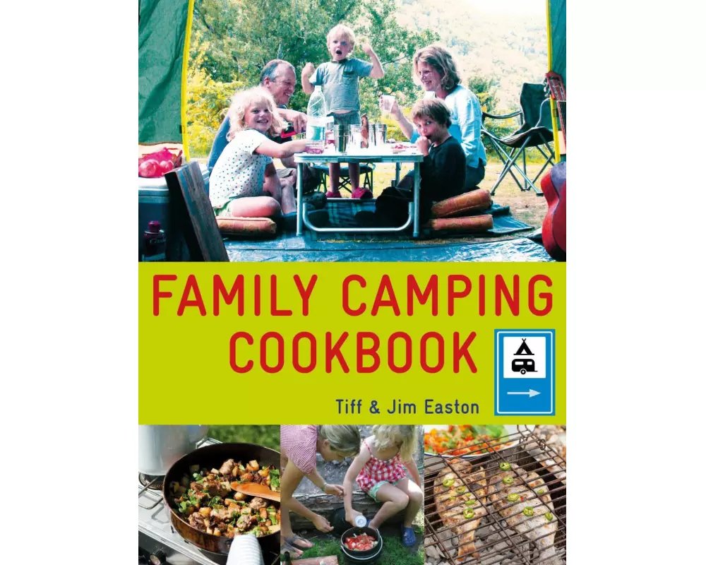 The Family Camping Cookbook