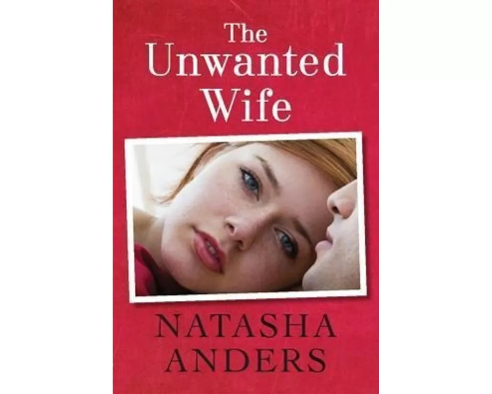 The Unwanted Wife