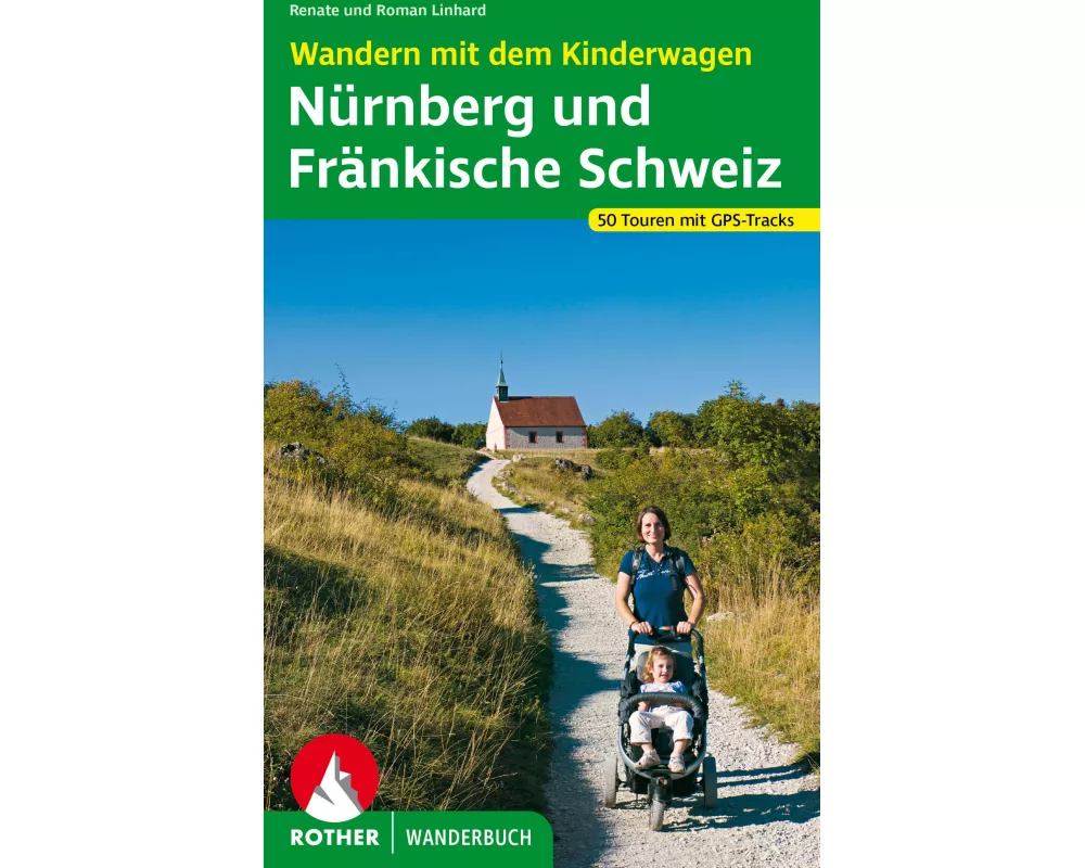 Wandern mit dem Kinderwagen Nürnberg - Fränkische Schweiz