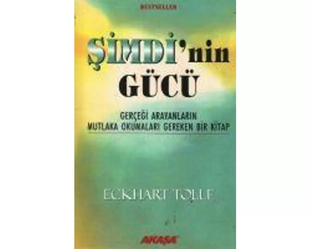 Simdinin Gücü