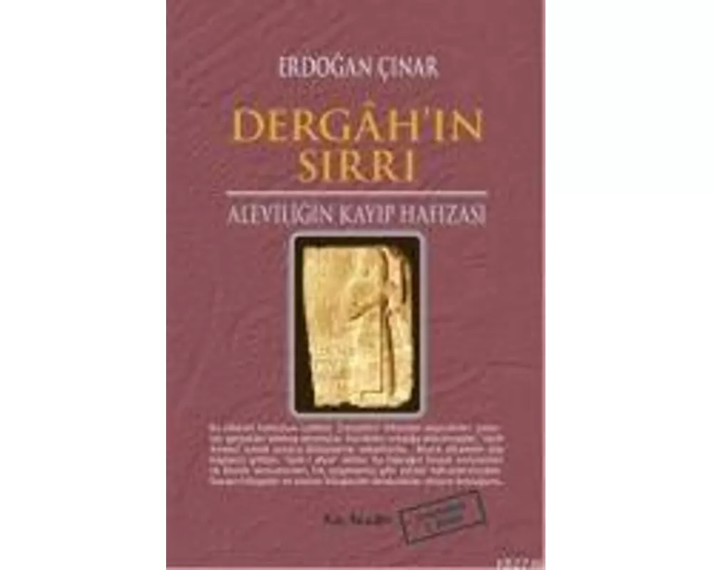 Dergahin Sirri - Aleviligin Kayip Hafizasi