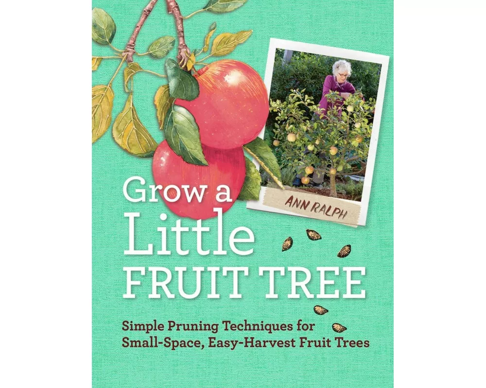 Grow a Little Fruit Tree