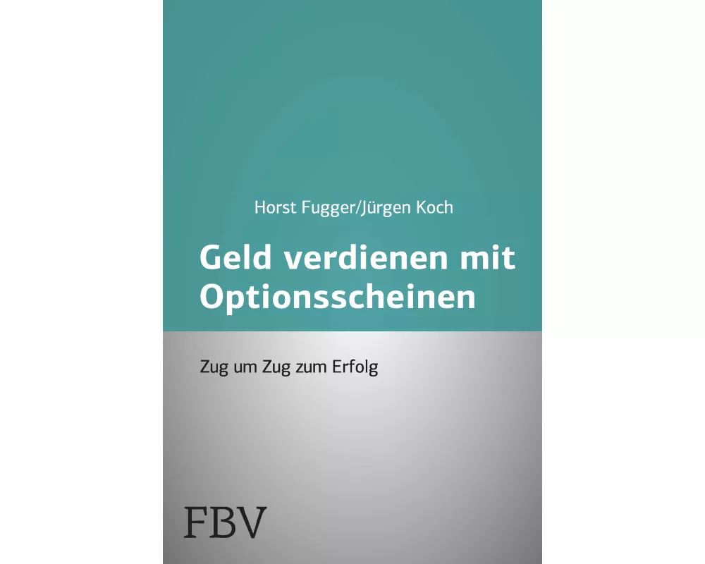 Mehr Geld verdienen mit Optionsscheinen