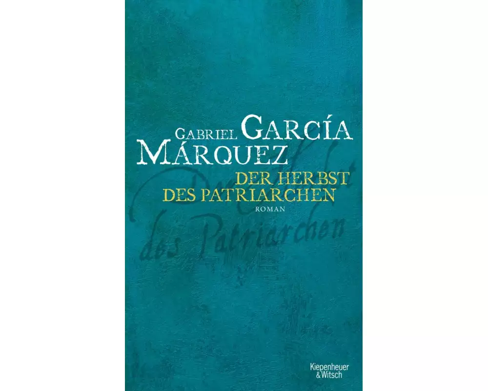 Der Herbst des Patriarchen
