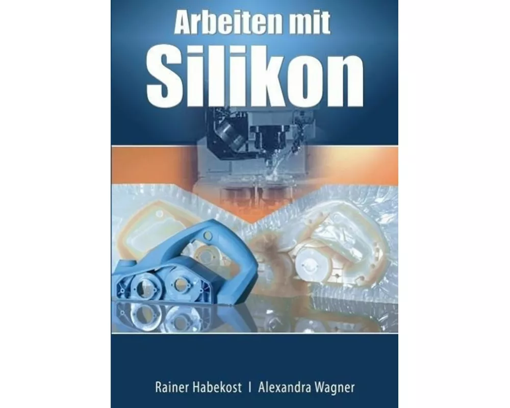 Arbeiten mit Silikon
