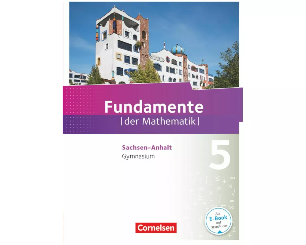 Fundamente der Mathematik - Sachsen-Anhalt ab 2015 - 5. Schuljahr