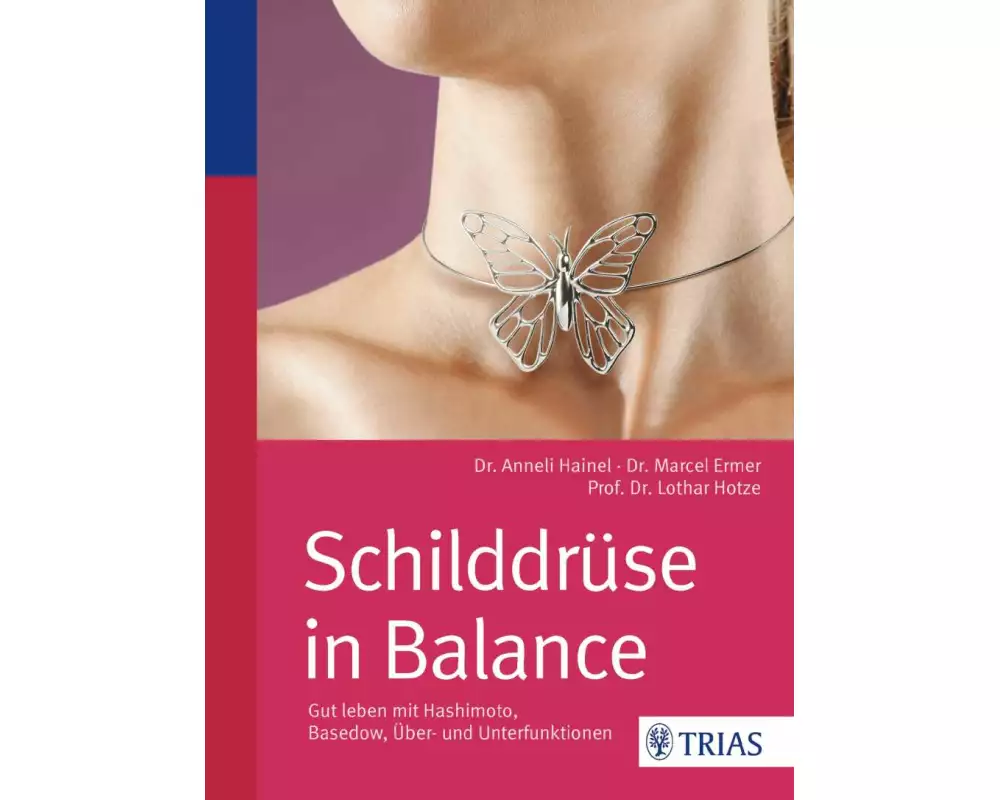 Schilddrüse in Balance