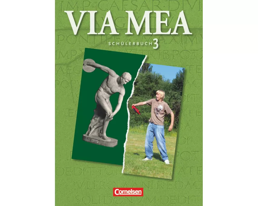 Via mea - Latein als 2. Fremdsprache - Band 3: 3./4. Lernjahr