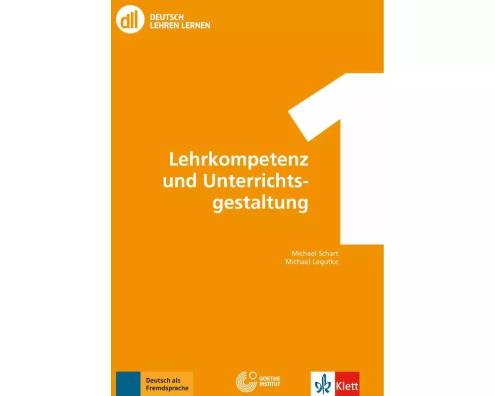 dll 1: Lehrkompetenz und Unterrichtsgestaltung - Buch mit DVD