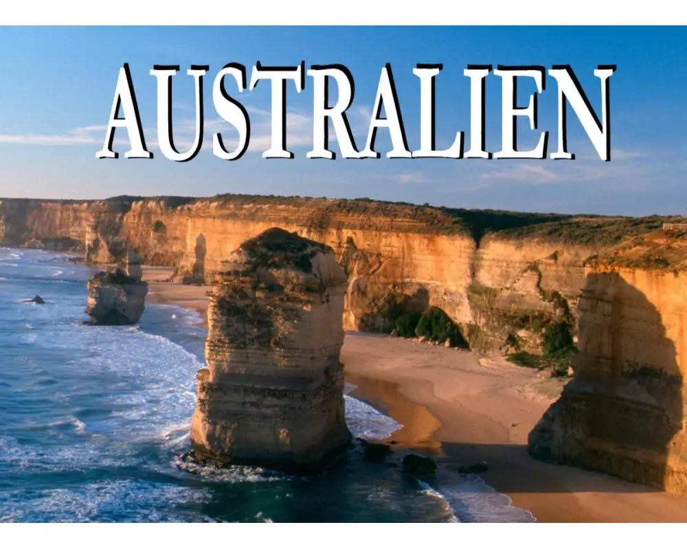 Einzigartiges Australien - Ein Bildband